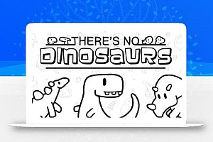 寻物大师:这里没有小恐龙丨There’s No Dinosaurs